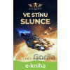 E-kniha Ve stínu slunce - Jakub Mařík