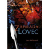 Zahrada 2: Lovec - Jana Richterová