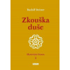 Zkouška duše Mysterijní drama II.