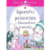 Škola pro princezny: Tajemství diamantové komnaty - Ana Serna Vara
