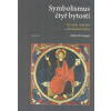 Fromaget Michel: Symbolismus čtyř bytostí (Francouzský antropolog se zabývá proměnami symbolů, jež obklopují Krista ve slávě na tympanonu mnoha katedrál. Okřídlený muž,orel,lev a okřídlený býk. ( 141