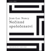 Nečinné společenství - Nancy Jean Luc