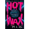 HOT WAX