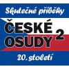 České osudy - Skutečné příběhy 20. stole