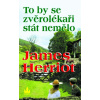 To by se zvěrolékaři stát nemělo - 3. vy - James Herriot