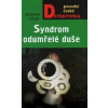 Syndrom odumřelé duše - Cílek Roman