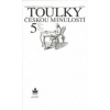 Toulky českou minulostí 5 - Hora Horejš Petr