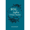 Boh šepká tvoje meno - Cherie Hill