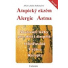 Atopický ekzém Alergie Astma - Hofhanzlová Judita