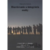Dozrievanie a integrácia osoby - Mieczyslaw Kožuch