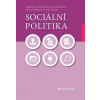 Sociální politika - Stanislav Ondrášek, Lucie Kozlová, Alena Hricová, David Urban