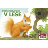 Poznávej zvířátka: V lese - INFOA