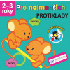 Pre najmenších – Protiklady