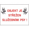 TABUĽKA / Objekt je strážený služobnými psami!