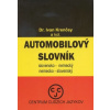 Automobilový slovník - slovensko-nemecký a nemecko-slovenský - Krenčey Ivan, Kolektív autorov