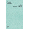 Saša, vynes smeti - Natalia Vorožbyt