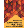 Školské hodnotenie, skúšky a testy - Vladimír Burjan