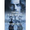 Trojí tajemství modré krve - M. K. Molhamm - online doručenie