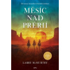 Měsíc nad prérií - McMurtry Larry