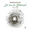 Já nic já Mohamed - Holcová Milena