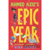 Ahmed Aziz’s Epic Year - Nina Hamza