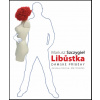 Libůstka - Mariusz Szczygieł