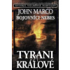 Bojovníci nebes Tyrani a králové