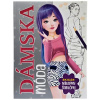 Dámska móda Skicár, nálepky, šablóny 9788084451802 Foni book