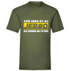 Mňa by aj jeb#o .... - Olivová , Pánske , XL