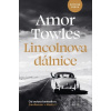 Lincolnova dálnice - Amor Towles