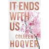 It Ends With Us - Colleen Hooverová