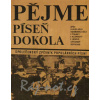 Prajme pieseň dookola 3 - populárny spěvník