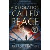 A Desolation Called Peace - Arkady Martine
