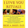 I Love You Rituals