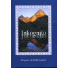 Kalbermatten Gregoire: Inkognito - Aforismy, citáty a básně (Chceš-li si hrát na Boha, nejdřív se projdi po vodě. 