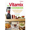 Vitamix Cookbook
