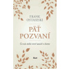 Päť pozvaní - Frank Ostaseski