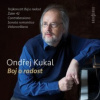 Kukal Ondřej - Boj o radost [CD]