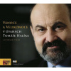 Vánoce a Velikonoce v úvahách Tomáše Halíka (audiokniha) - Tomáš Halík