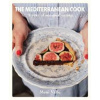 The Mediterranean Cook - Meni Valle, Smith Street Books