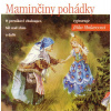 Maminčiny pohádky CD