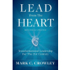 Lead From The Heart