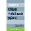 E-kniha Chlapec v pásikavom pyžame - John Boyne