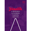 Jánošík a 100 rokov slovenskej filmovej kultúry