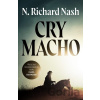 Cry macho
