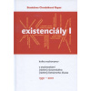Existenciály I - Stanislava Chrobáková Repar