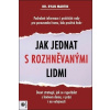 Jak jednat s rozhněvanými lidmi - Ryan Martin