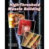 High-Threshold Muscle Building