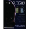 History of the Steel Helmet in the First World War : Vol 2: Great Britain, Greece, Holland, Italy, Japan, Poland, Portugal, Romania, Russia, Serbia, T