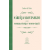 Nárečja slovenskuo alebo potreba písaňja v tomto nárečí (Ľudovít Štúr)(Pevná)
